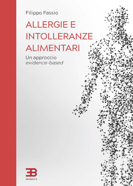 Allergie e Intolleranze Alimentari: un approccio evidence based