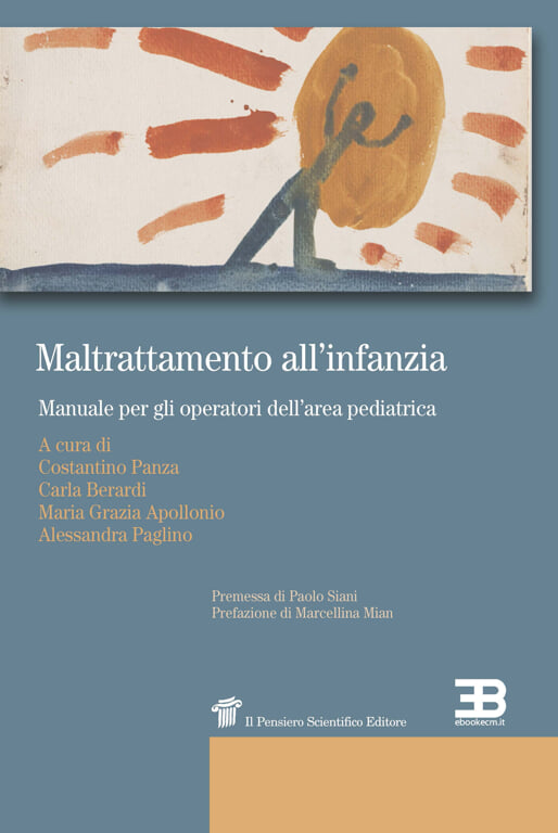 Maltrattamento all’Infanzia: Manuale per gli Operatori dell’area Pediatrica