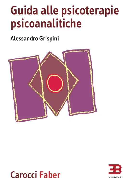 Copertina ebook ECM Guida alle Psicoterapie Psicoanalitiche