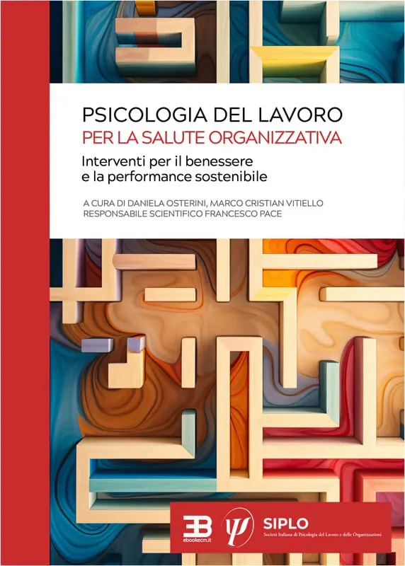 Copertina ebook ECM Psicologia del Lavoro per la Salute Organizzativa - Interventi per il benessere e la performance sostenibile