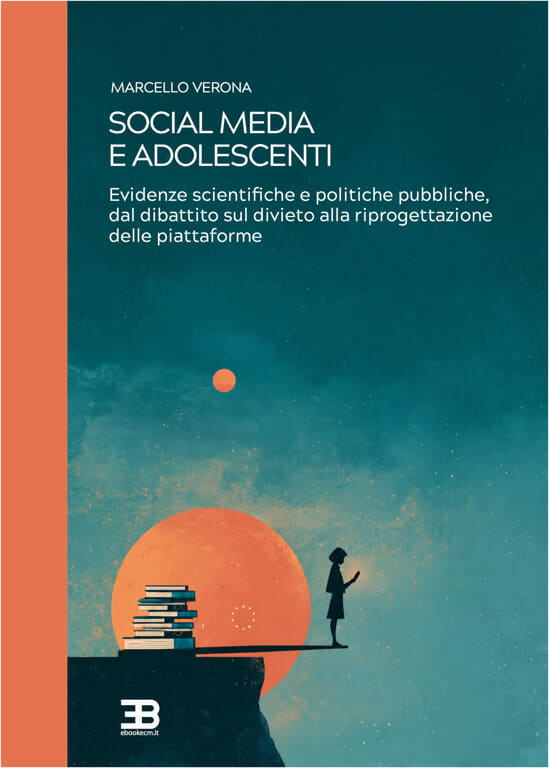 Social Media e Adolescenti:  Evidenze scientifiche e politiche pubbliche, dal dibattito sul divieto alla riprogettazione delle piattaforme
