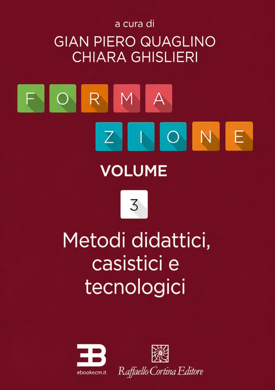 FORMAZIONE VOLUME 3: Metodi didattici, casistici e tecnologici