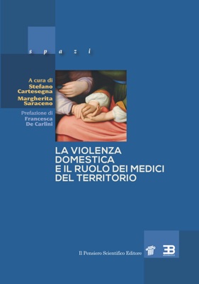 La Violenza Domestica e il Ruolo dei Medici del Territorio