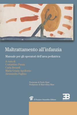 Maltrattamento all&rsquo;Infanzia: Manuale per gli Operatori dell&rsquo;area Pediatrica